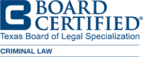 Board Certified Texas Board of Legal Specialization Criminal Law Board Certified Texas Board of Legal Specialization Criminal Law